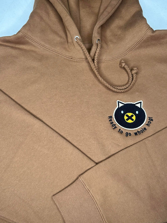 "Ready To Go Whole Hog" Heavyweight Hoodie