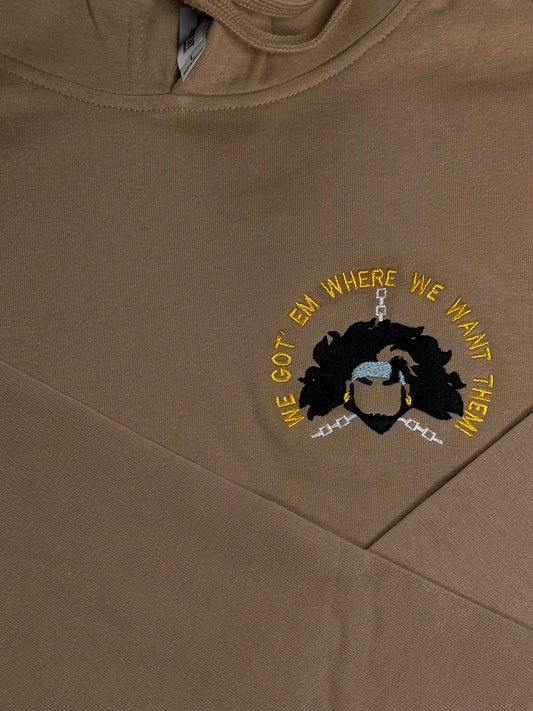 "WE GOT' EM WHERE WE WANT THEM!" Heavyweight Hoodie